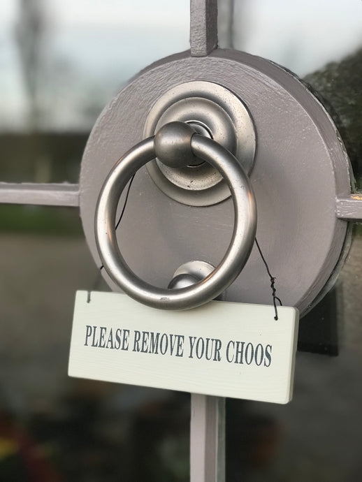 Please Remove Your Choos Door Sign